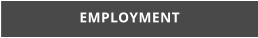 EMPLOYMENT