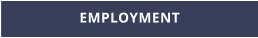 EMPLOYMENT