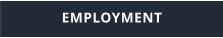 EMPLOYMENT